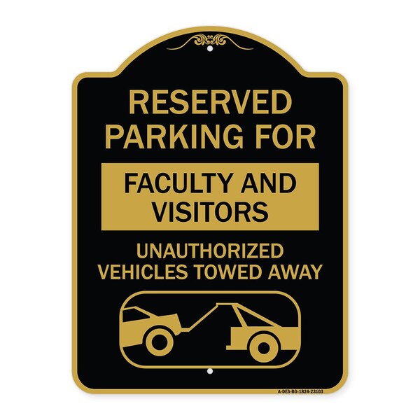 Reserved Parking for Faculty and Visitors Unauthorized Vehicles Towed Away, A-DES-BG-1824-23103